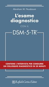 L'esame diagnostico con il DSM-5-TR