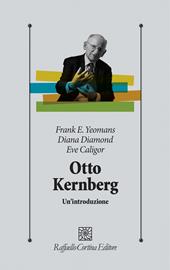 Otto Kernberg. Un'introduzione