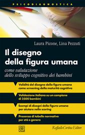 Il disegno della figura umana. Come valutazione dello sviluppo cognitivo dei bambini