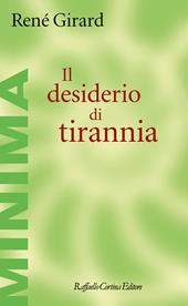 Il desiderio di tirannia