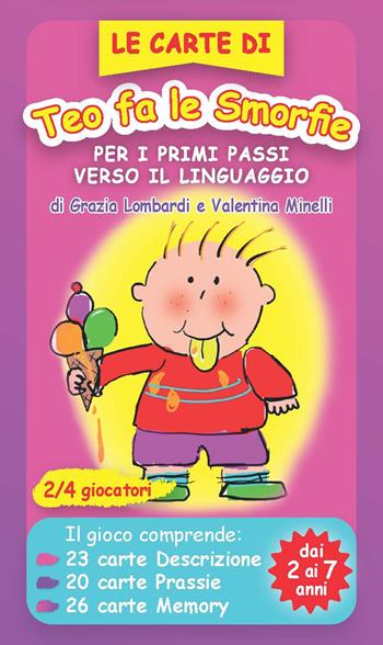 Le carte di Teo fa le smorfie. Per i primi passi verso il linguaggio. Con Carte - Grazia Lombardi, Valentina Minelli - Libro Fabbrica dei Segni 2020, Giochi per crescere | Libraccio.it