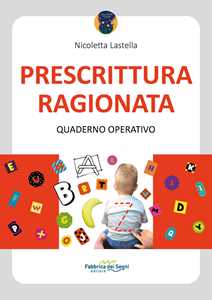 Image of Prescrittura ragionata. Quaderno operativo. Ediz. a spirale