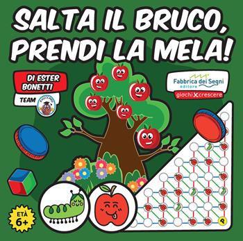 Salta il bruco, prendi la mela! Con Gioco  - Libro Fabbrica dei Segni 2021, Giochi per crescere | Libraccio.it