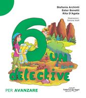 6 un detective. Per avanzare