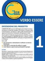 I giochi di LER. Con 90 tessere in cartoncino. Vol. 1: Verbo Essere