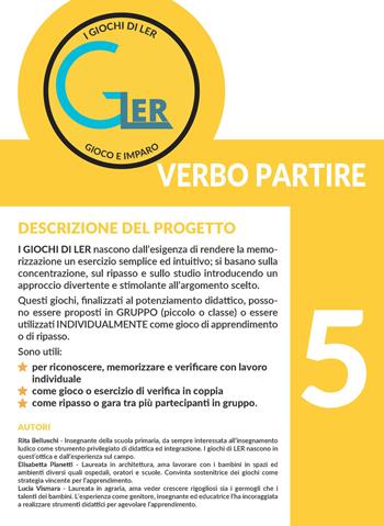I giochi di LER. Gioco e imparo. Con tessere in cartoncino. Vol. 5: Verbo partire - Rita Belluschi, Elisabetta Pianetti, Lucia Vismara - Libro Fabbrica dei Segni 2022 | Libraccio.it