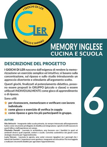 I giochi di Ler memory inglese. Cucina e scuola. Con tessere in cartoncino. Vol. 6 - Rita Belluschi, Elisabetta Pianetti, Lucia Vismara - Libro Fabbrica dei Segni 2022 | Libraccio.it