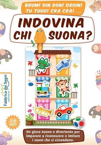 Indovina chi suona? Un gioco nuovo e divertente per imparare a riconoscere e imitare i suoni che ci circondano. Con tabellone, figure fustellate, dado - Annalisa Lonati - Libro Fabbrica dei Segni 2022, Giochi per crescere | Libraccio.it