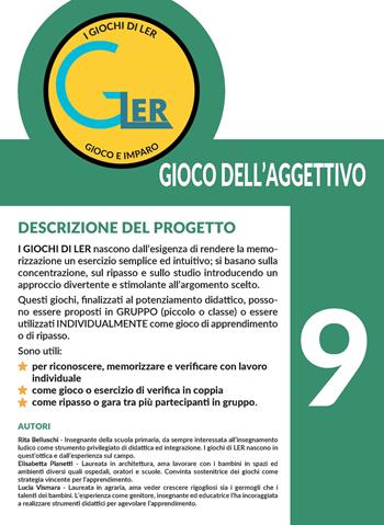I giochi di LER. Gioco e imparo. Con tessere in cartoncino. Vol. 9: Gioco dell'aggettivo - Rita Belluschi, Elisabetta Pianetti, Lucia Vismara - Libro Fabbrica dei Segni 2023 | Libraccio.it