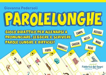 Sillabe in pista. Vol. 3: Parolelunghe. Gioco didattico per allenarsi a pronunciare, leggere e scrivere parole lunghe e difficili! - Giovanna Pedersoli - Libro Fabbrica dei Segni 2023, Giochi per crescere | Libraccio.it