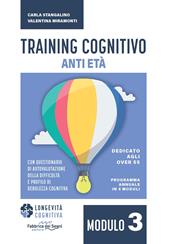 Training cognitivo anti-età. Nuova ediz.. Vol. 3