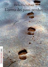 L'orma dei passi perduti