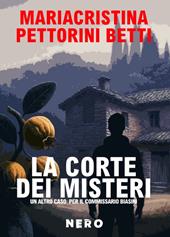 La corte dei misteri. Un altro caso per il commissario Biasini