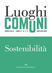 Luoghi comuni (2020). Vol. 1-2: Sostenibilità