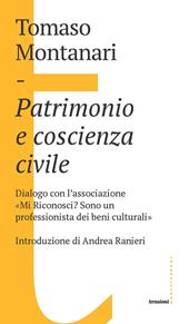 Patrimonio e coscienza civile. Dialogo con l’associazione «Mi Riconosci? Sono un professionista dei beni culturali»