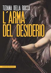 L'arma del desiderio