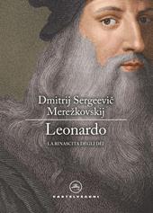 Leonardo. La rinascita degli dèi