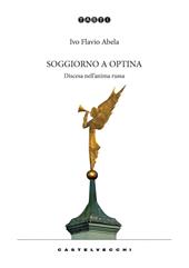 Soggiorno a Optina. Discesa nell’anima russa