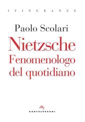 Nietzsche. Fenomenologo del quotidiano