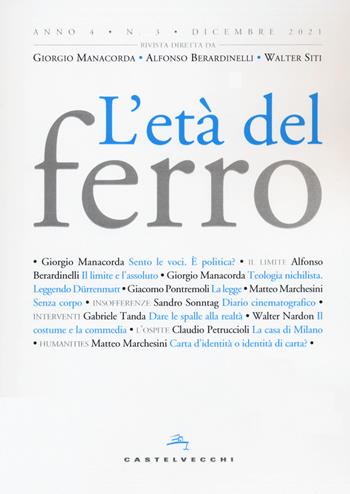L'età del ferro (2021). Vol. 3  - Libro Castelvecchi 2022 | Libraccio.it