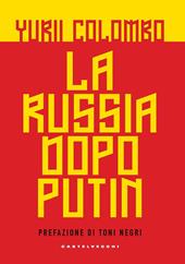 La Russia dopo Putin