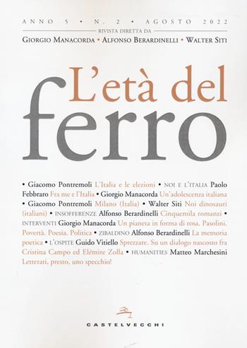 Età del ferro (2022). Vol. 2  - Libro Castelvecchi 2022 | Libraccio.it