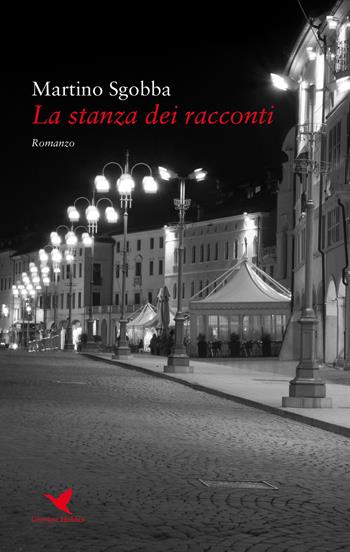 La stanza dei racconti - Martino Sgobba - Libro Giovane Holden Edizioni 2018, Battitore libero | Libraccio.it