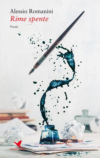 Rime spente - Alessio Romanini - Libro Giovane Holden Edizioni 2019, Versi di segale | Libraccio.it