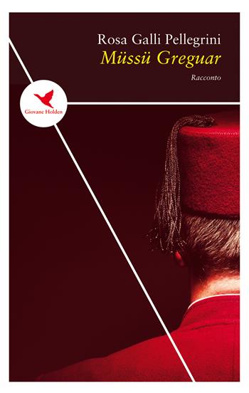 Müssü Greguar - Rosa Galli Pellegrini - Libro Giovane Holden Edizioni 2020, Spesso sottile | Libraccio.it