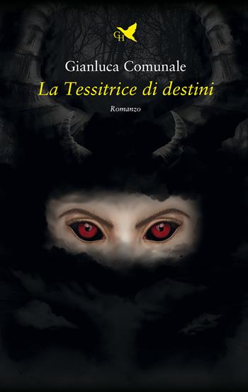 La tessitrice di destini - Gianluca Comunale - Libro Giovane Holden Edizioni 2021, Camelot | Libraccio.it