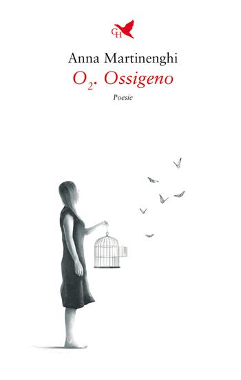 O2. Ossigeno - Anna Martinenghi - Libro Giovane Holden Edizioni 2022, Versi di segale | Libraccio.it