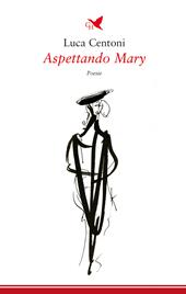 Aspettando Mary