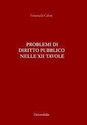 Problemi di diritto pubblico nelle XII tavole