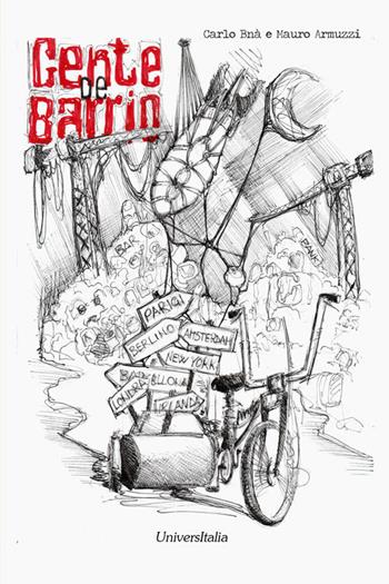Gente de Barrio - Carlo Bnà - Libro Universitalia 2017 | Libraccio.it