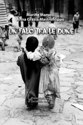 Un falò tra le dune - Marina Marucci, Anna Grazia Mastrofilippo - Libro Universitalia 2019 | Libraccio.it