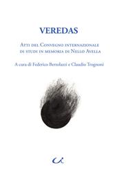 Veredas. Atti del Convegno internazionale di studi in memoria di Nello Avella (Roma, 23-24 gennaio 2018)