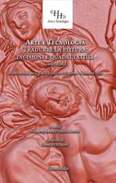 Arte e tecnologia. Tradurre la pittura: incisioni e quadri tattili. Giornata di studi (Roma, 3 dicembre 2019)