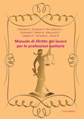 Manuale di diritto del lavoro per le professioni sanitarie