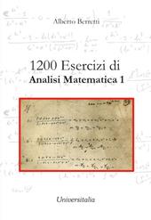 1200 esercizi di analisi matematica 1