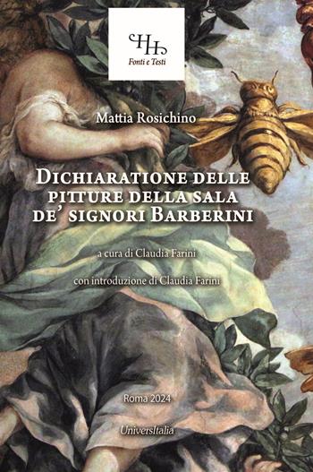 Dichiaratione delle pitture della sala de’ signori Barberini  - Libro Universitalia 2024, Horti Hesperidum. Fonti e testi | Libraccio.it