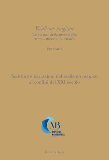 Scritture e narrazioni del realismo magico ai confini del XXI secolo - Giovanni La Rosa - Libro Universitalia 2022 | Libraccio.it
