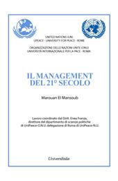 Il management del 21° secolo. Ediz. italiana e araba