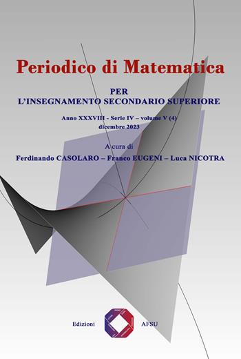 Periodico di matematica. Per l’insegnamento secondario (2023). Vol. 5 - Luca Nicotra - Libro Universitalia 2024 | Libraccio.it