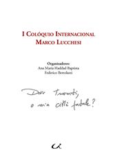 I Colóquio Internacional Marco Lucchesi