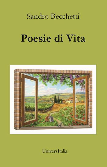 Poesie di vita - Sandro Becchetti - Libro Universitalia 2025 | Libraccio.it