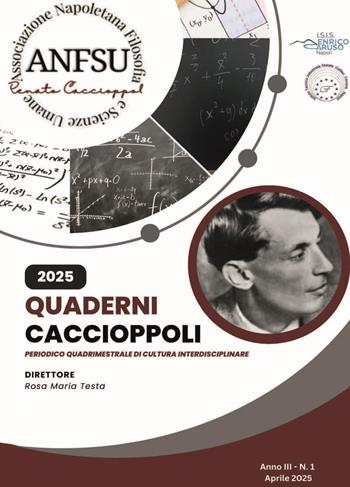Quaderni Caccioppoli (2025). Vol. 1: Aprile - Ferdinando Casolaro - Libro Universitalia 2025 | Libraccio.it