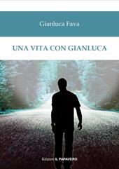 Una vita con Gianluca