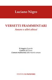 Versetti frammentari. Amore e altri abissi