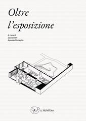 Oltre l'esposizione. (Meta)progetto, curatela e comunicazione per un exhibit design sostenibile/responsabile