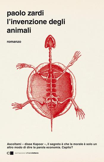 L'invenzione degli animali - Paolo Zardi - Libro Chiarelettere 2019, Narrazioni | Libraccio.it